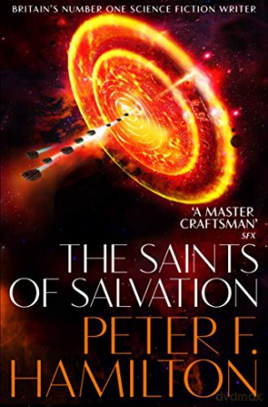 The Saints of Salvation: Peter Hamilton (The Salvation Sequence, 3) - Peter F. Hamilton [KSIĄŻKA]