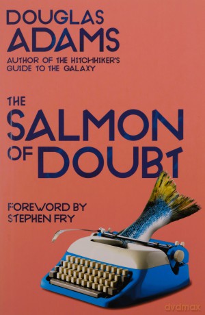 The Salmon of Doubt: Hitchhiking the Galaxy One Last Time (Dirk Gently, 3) - Douglas Adams [KSIĄŻKA]