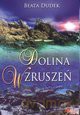 Dolina Wzruszeń - Beata dudek [KSIĄŻKA]