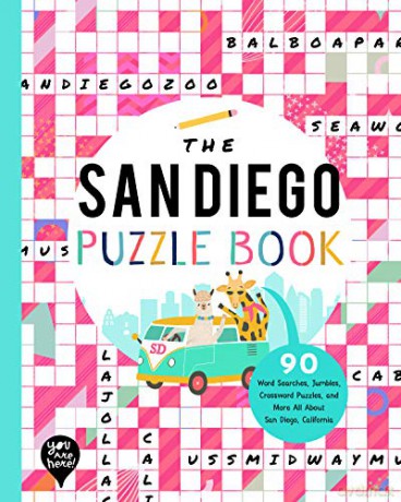 The San Diego Puzzle Book: 90 Word Searches, Jumbles, Crossword Puzzles, and More All about San Diego, California! [KSIĄŻKA]