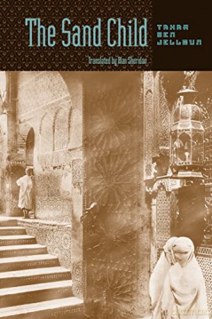 The Sand Child - Tahar Ben Ben Jelloun [KSIĄŻKA]