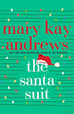 The Santa Suit: A Novel - Kay Andrews [KSIĄŻKA]