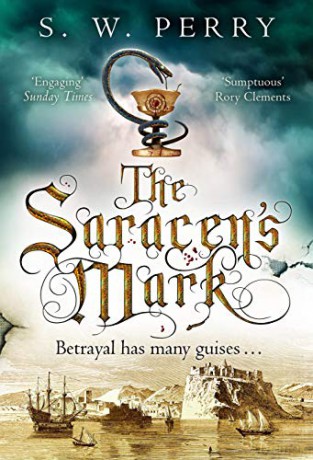 The Saracen's Mark: Volume 3 (The Jackdaw Mysteries, 3) - S. W. Perry [KSIĄŻKA]