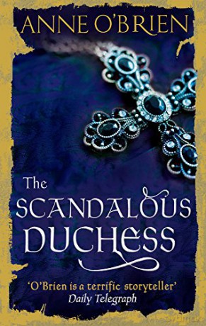 The Scandalous Duchess - Anne O'Brien [KSIĄŻKA]