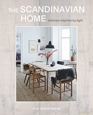 The Scandinavian Home: Interiors inspired by light - Niki Brantmark [KSIĄŻKA]