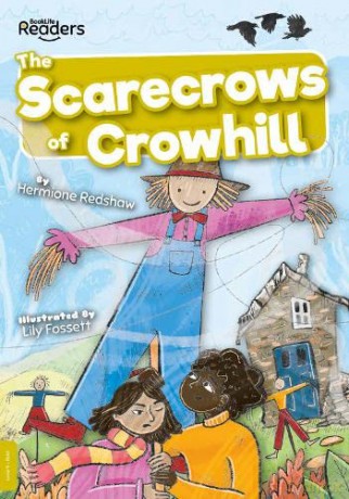 The Scarecrows of Crowhill (BookLife Readers) - Hermione Redshaw [KSIĄŻKA]