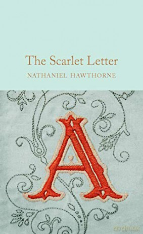 The Scarlet Letter: Nathaniel Hawthorne (Macmillan Collector's Library, 120) - Nathaniel Hawthorne [KSIĄŻKA]