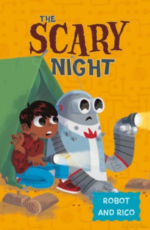 The Scary Night: A Robot and Rico Story - Anastasia Suen [KSIĄŻKA]
