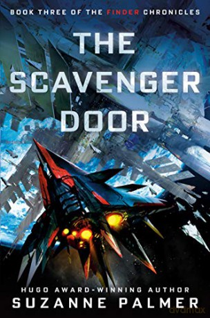 The Scavenger Door (The Finder Chronicles) - Suzanne Palmer [KSIĄŻKA]