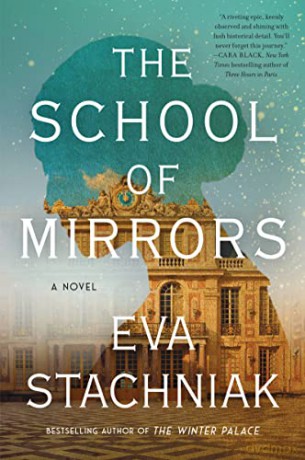 The School of Mirrors: A Novel - Eva Stachniak [KSIĄŻKA]