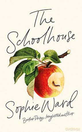 The Schoolhouse: 'A legit crime thriller: stylish, pacy and genuinely frightening' The Times - Sophie Ward [KSIĄŻKA]
