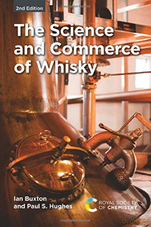 The Science and Commerce of Whisky - Ian Buxton [KSIĄŻKA]