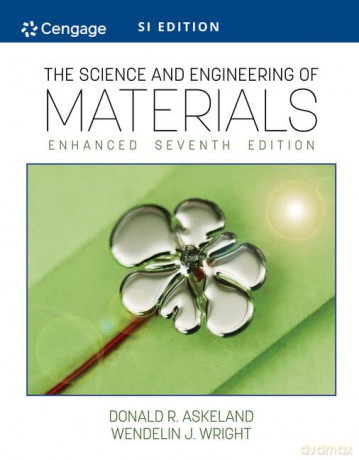 The Science and Engineering of Materials, Enhanced, SI Edition - Wendelin Wright [KSIĄŻKA]