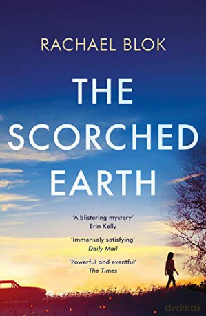 The Scorched Earth - Rachael Blok [KSIĄŻKA]