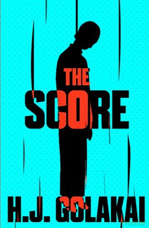 The Score: A Vee Johnson Mystery (Vee Johnson Mysteries) - H J Golakai [KSIĄŻKA]
