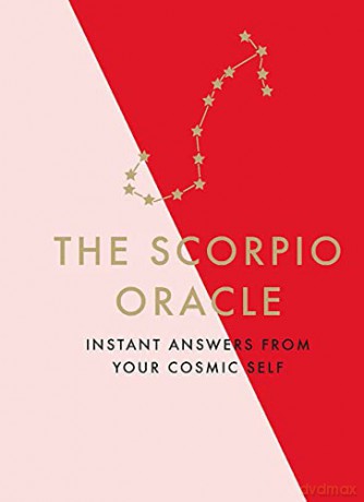 The Scorpio Oracle: Instant Answers from Your Cosmic Self - Susan Kelly [KSIĄŻKA]