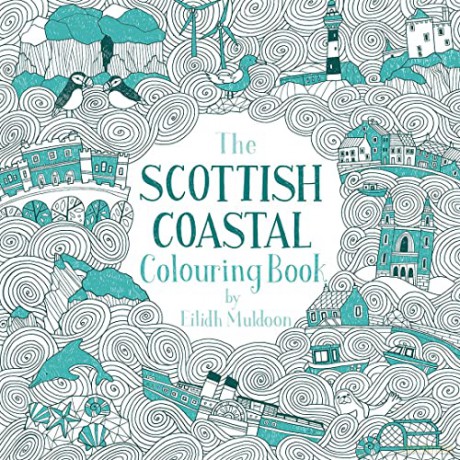 The Scottish Coastal Colouring Book - Eilidh Muldoon [KSIĄŻKA]