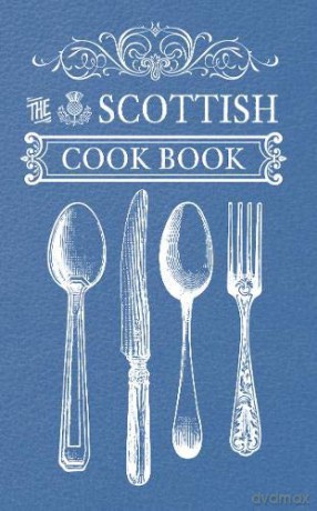 The Scottish Cook Book - Anonymous [KSIĄŻKA]