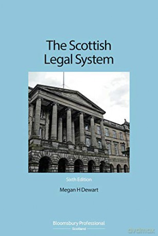 The Scottish Legal System - Megan Dewart [KSIĄŻKA]