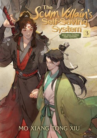 The Scum Villain's Self-Saving System: Ren Zha Fanpai Zijiu Xitong (Novel) Vol. 3 - Xiu [KSIĄŻKA]