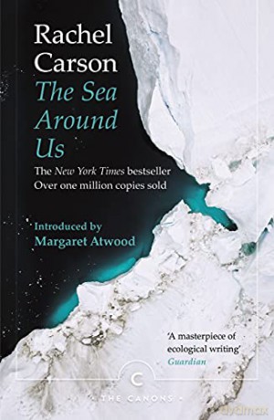 The Sea Around Us: Rachel Carson (Canons) - Rachel Carson [KSIĄŻKA]
