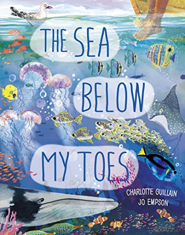 The Sea Below My Toes (Look Closer) - Charlotte Guillain [KSIĄŻKA]
