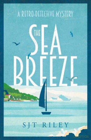The Sea Breeze - SJT Riley [KSIĄŻKA]