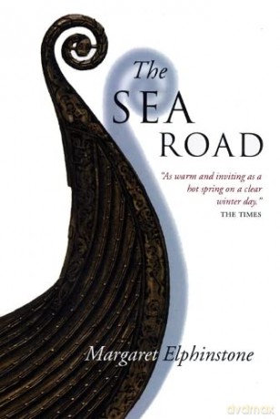 The Sea Road - Margaret Elphinstone [KSIĄŻKA]