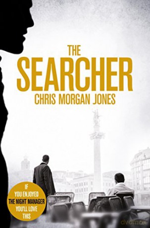 The Searcher (The Ben Webster Spy Series, 3) - Chris Morgan Jones [KSIĄŻKA]
