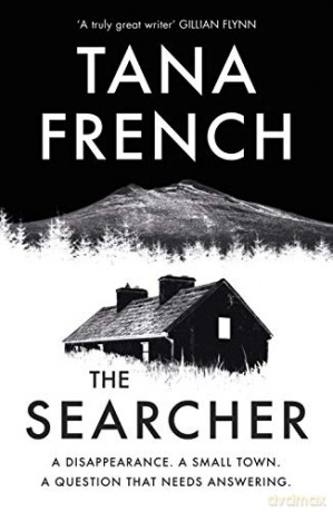The Searcher: The mesmerising new mystery from the Sunday Times bestselling author - Tana French [KSIĄŻKA]