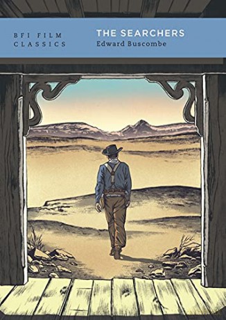 The Searchers (BFI Film Classics) - Edward Buscombe [KSIĄŻKA]