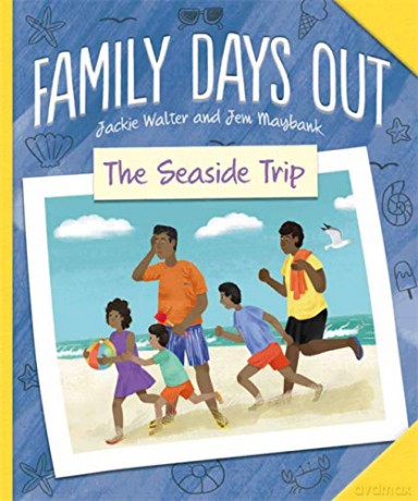 The Seaside Trip (Family Days Out) - Jackie Walter [KSIĄŻKA]
