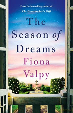 The Season of Dreams (Escape to France) - Fiona Valpy [KSIĄŻKA]
