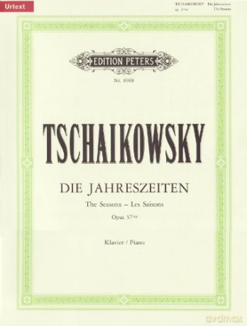 The Seasons Op. 37bis (37a) for Piano: Urtext (Edition Peters) [KSIĄŻKA]