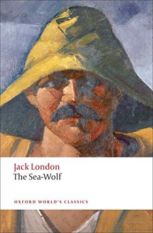 The Sea-Wolf (Oxford World's Classics) - Jack London [KSIĄŻKA]