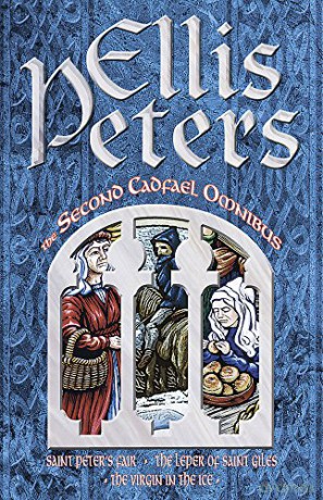 The Second Cadfael Omnibus: Saint Peter's Fair, The Leper of Saint Giles, The Virgin in the Ice (Tom Thorne Novels) - Ellis Peters [KSIĄŻKA]