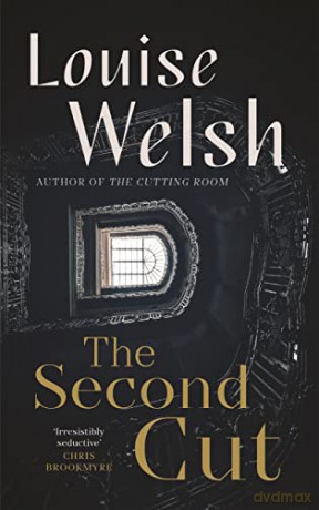The Second Cut - Louise Welsh [KSIĄŻKA]