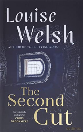 The Second Cut - Louise Welsh [KSIĄŻKA]