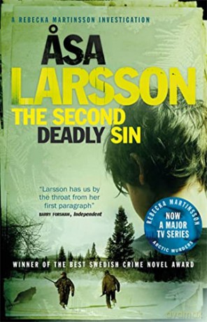 The Second Deadly Sin: The Arctic Murders - A gripping and atmospheric murder mystery - Asa Larsson [KSIĄŻKA]