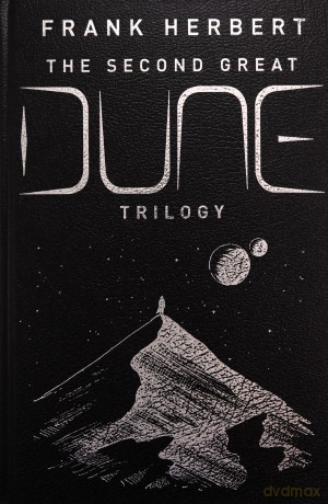The Second Great Dune Trilogy: God Emperor of Dune, Heretics of Dune, Chapter House Dune - Frank Herbert [KSIĄŻKA]