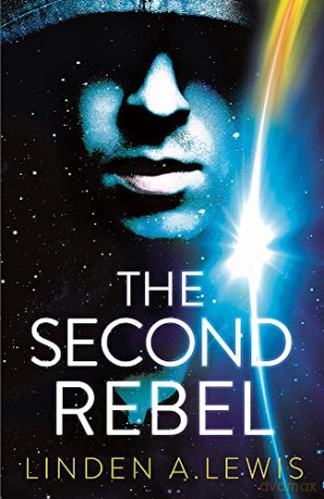 The Second Rebel (The First Sister) - Linden Lewis [KSIĄŻKA]