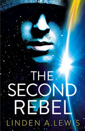 The Second Rebel (The First Sister) - Linden Lewis [KSIĄŻKA]