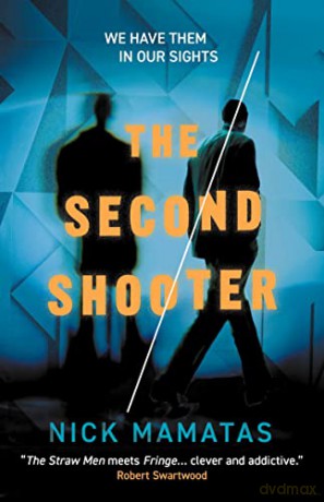 The Second Shooter - Nick Mamatas [KSIĄŻKA]