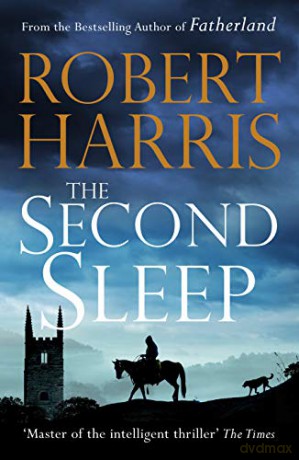 The Second Sleep: the Sunday Times #1 bestselling novel - Robert Harris [KSIĄŻKA]