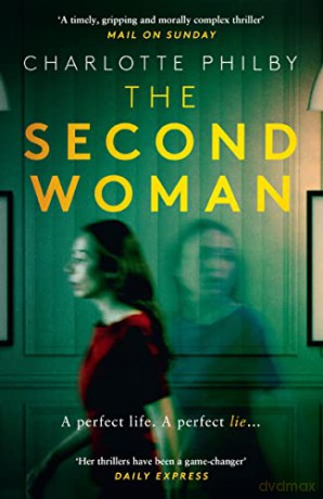 The Second Woman - Charlotte Philby [KSIĄŻKA]