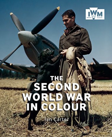 The Second World War in Colour - Ian Carter [KSIĄŻKA]