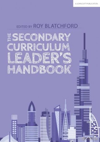 The Secondary Curriculum Leader's Handbook [KSIĄŻKA]