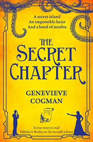 The Secret Chapter (The Invisible Library series, 6) - Genevieve Cogman [KSIĄŻKA]