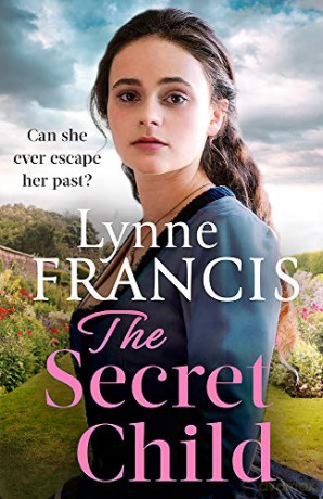 The Secret Child: an emotional and gripping historical saga (The Margate Maid) - Lynne Francis [KSIĄŻKA]