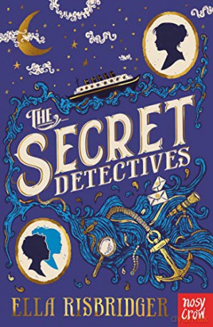 The Secret Detectives: Ella Risbridger (The Secret Detectives Mysteries) - Ella Risbridger [KSIĄŻKA]